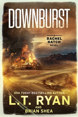 Downburst - Shea, Brian, and Ryan, L T