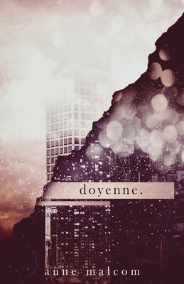 doyenne. - Malcom, Anne