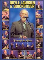Doyle Lawson and Quicksilver: Through the Years