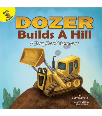 Dozer Builds a Hill - Duffield, Katy