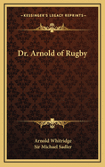 Dr. Arnold of Rugby