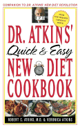 Dr Atkins Quick & Easy New Diet Cookbook