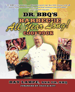 Dr. Bbq's Barbecue All Year Long! Cookbook