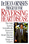 Dr. Dean Ornish's Program for Reversing Heart Disease