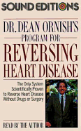 Dr. Dean Ornish's Program for Reversing Heart Disease