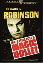 Dr. Ehrlich's Magic Bullet