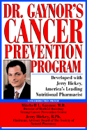 Dr. Gaynor's Cancer Prevention Program