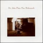 Dr. John Plays Mac Rebennack