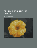 Dr. Johnson and His Circle