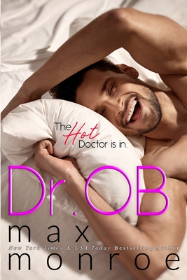 Dr. OB - Monroe, Max