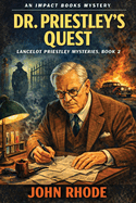 Dr. Priestley's Quest