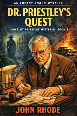 Dr. Priestley's Quest - Rhode, John