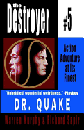 Dr. Quake: Destroyer #5