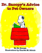 Dr. Snoopy's Advice to Pet Owners