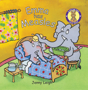 Dr. Spot Casebook: Emma Has Measles