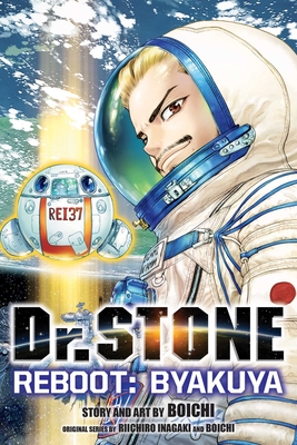 Dr. Stone Reboot: Byakuya - Inagaki, Riichiro