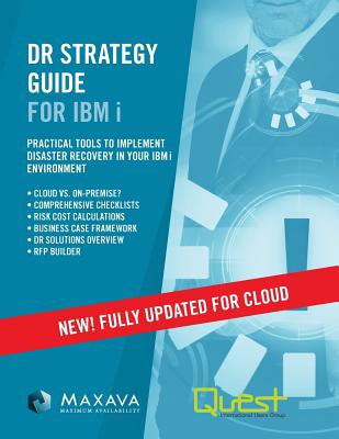 DR Strategy Guide for IBM i - Collaborate/JD's Intro - Maxava