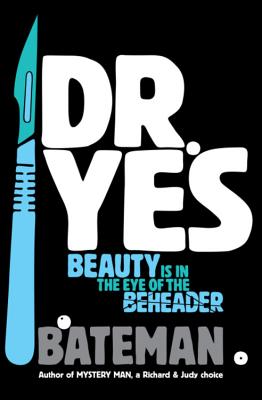 Dr. Yes - Bateman