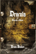 Dracula and Dracula's Guest