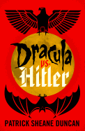 Dracula vs. Hitler