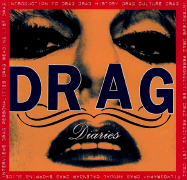 Drag Diaries