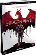 Dragon Age II: The Complete Official Guide