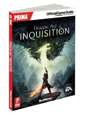 Dragon Age Inquisition: Prima Official Game Guide - Knight, David