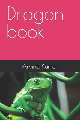 Dragon book - Kumar, Arvind