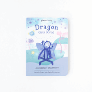 Dragon Gets Bored: A Lesson in Creativity