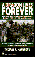Dragon Lives Forever - Hargrove, Thomas R