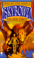 Dragon Star 3:Skybowl