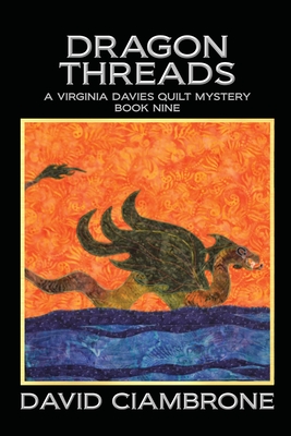 Dragon Threads - Ciambrone, David