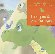 Dragoncito y Sus Amigos