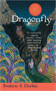 Dragonfly - Durbin, Frederic S