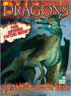 Dragons: A Fantasy Made Real