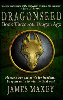 Dragonseed - Maxey, James