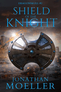 Dragonskull: Shield of the Knight