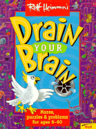 Drain Your Brain - Heimann, Rolf