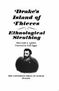 Drake's Island of Thieves: Ethnological Sleuthing