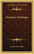 Dramatic Technique