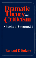 Dramatic Theory and Criticism