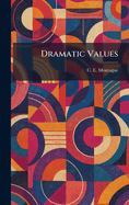 Dramatic Values
