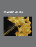 Dramatic Values