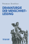 Dramaturgie Der Menschheit - Lessing