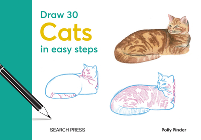 Draw 30: Cats: In Easy Steps - Pinder, Polly
