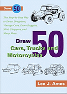 Draw 50 Cars, Trucks, and Motorcycles