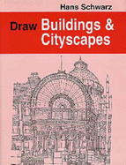 Draw Buildings and Cityscapes