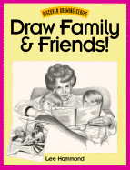Draw Family and Friends!