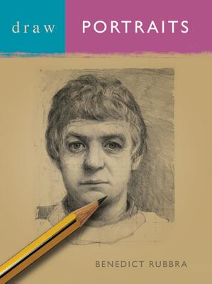 Draw Portraits - Rubbra, Benedict