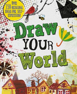 Draw Your World - Prior-Reeves, Frances